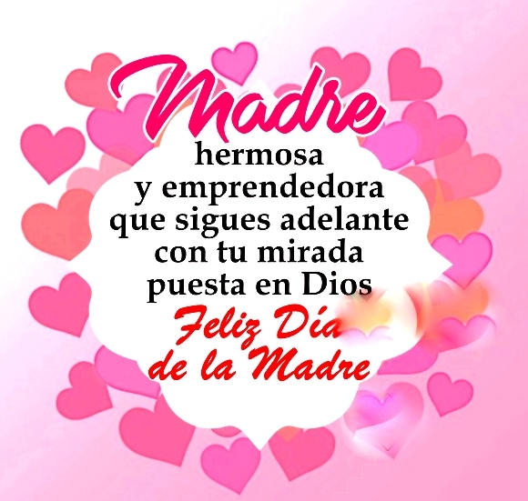 60 Geniales Frases De Feliz Día De Las Madres Para Dedicar E Inspirar