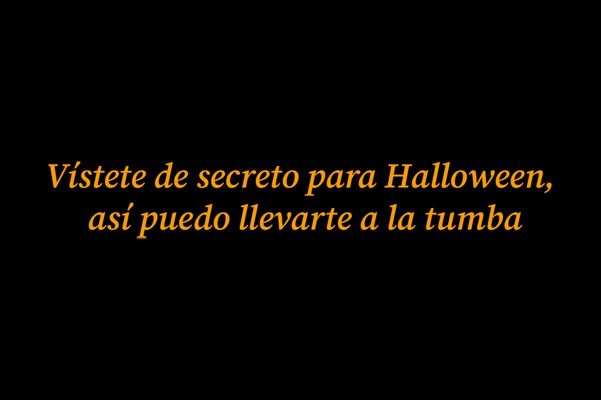 60 Frases de Halloween 2022 para fotos, empresas y fiestas 60 Frases de Halloween 2022 para fotos, empresas y fiestas