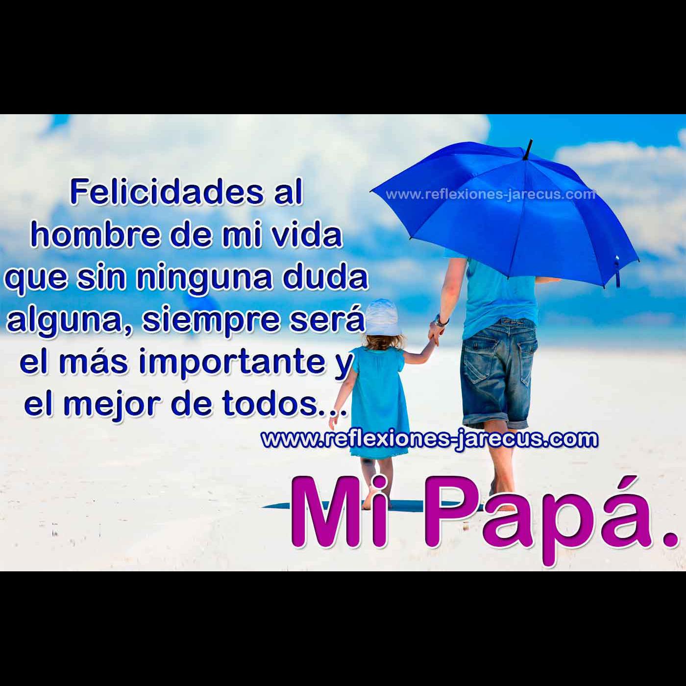 FRASES para el día del PADRE cortas y bonitas de felicitación