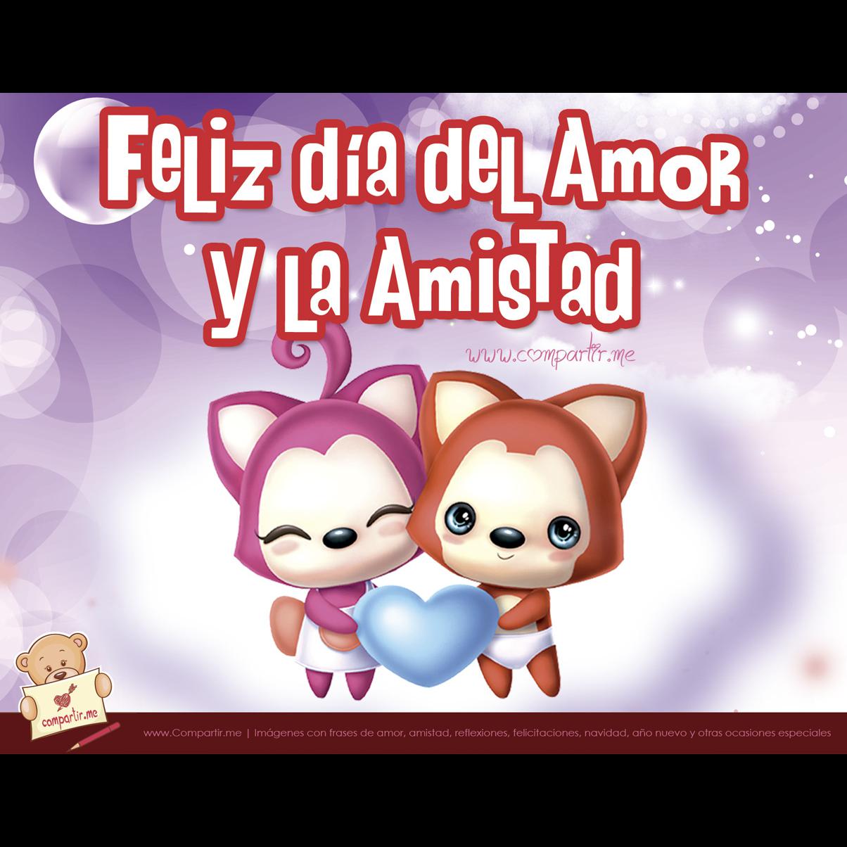 Frases Para El Día Del Amor Y La Amistad Bonitas Con Imágenes