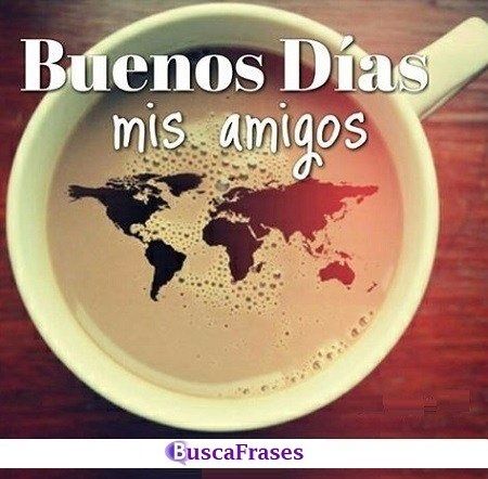 Frases bonitas de buen día de amistad en imágenes