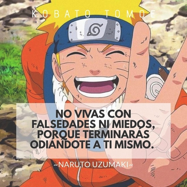 Frases de Naruto Frases inspiradoras de Naruto Uzumaki